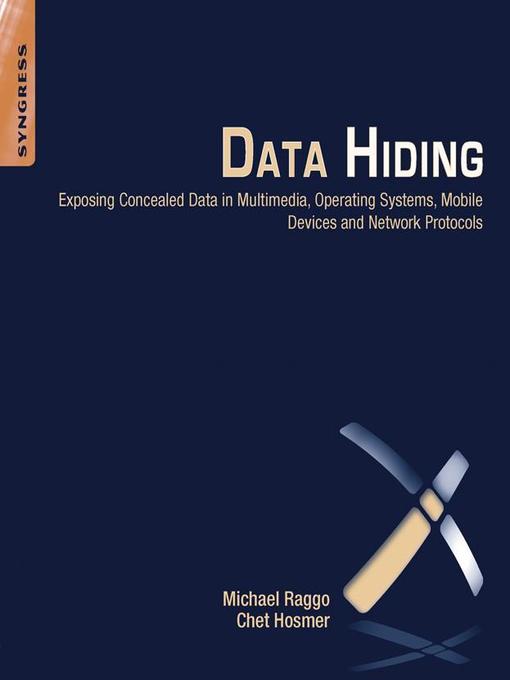 Title details for Data Hiding by Michael T. Raggo - Available